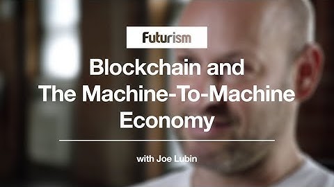 Blockchain & The Machine-To-Machine Economy