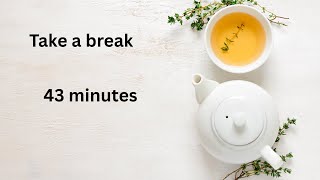 43 minutes of relaxing music countup timer
