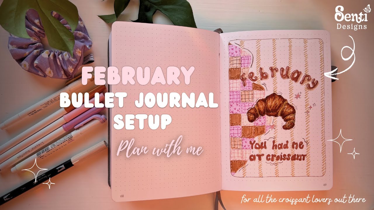 FEBRUARY BUJO PLAN WITH ME ll Croissant & Love 🥐 💗