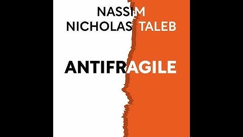 Mastering Uncertainty: Antifragile Top 7 Lessons by Nassim Taleb