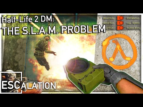 Half-Life 2's S.L.A.M. Problem