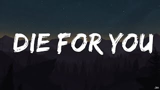 The Weeknd - DIE FOR YOU (Lyrics)  | Groove Garden