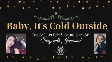 Thumbnail of Baby, It's Cold Outside - Sing with Janeane! (Female Cover Only/Male Duet Karaoke)