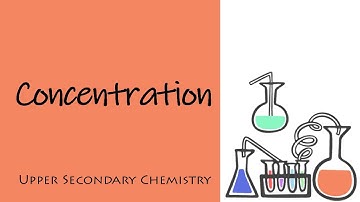 Upper Sec IP Chem: Stoichiometry & Mole Concept - Concentration (g per dm3 mol per dm3)