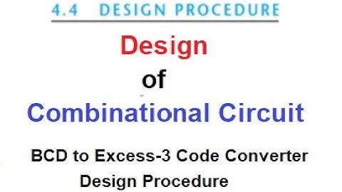 (E) DLD(M) || Ch-4 || BCD to Excess-3 Code Converter Design Procedure