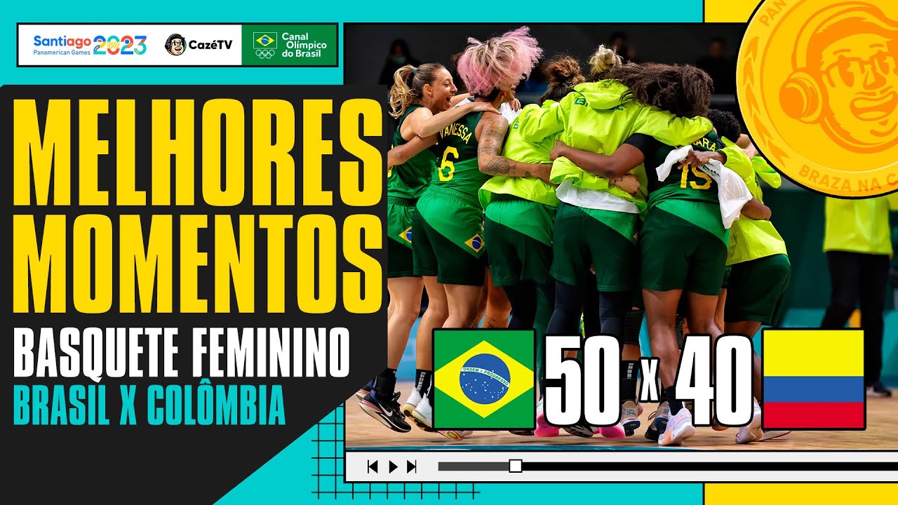 O BASQUETE É OUROOOO! 🥇| BRASIL 50 X 40 COLÔMBIA | BASQUETE FEMININO | PAN-AMERICANO 2023 NA CAZÉTV