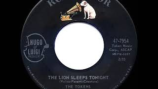 1961 HITS ARCHIVE: The Lion Sleeps Tonight (Wimoweh) - Tokens (a #1 record)