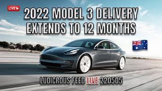 Tesla Model 3 Delivery Time 2022 Extends to 12 Months Australia