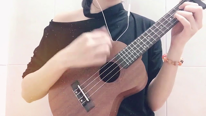 Dù có cách xa ukulele hướng dẫn