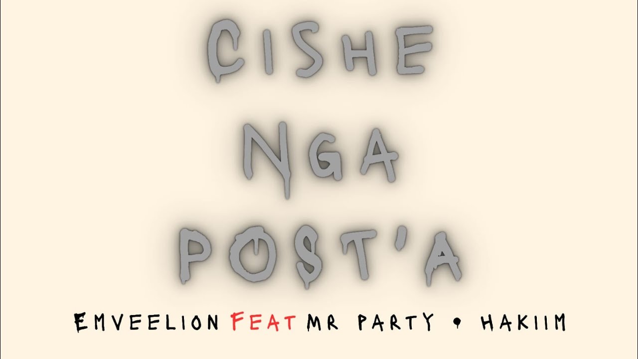 Emveelion feat Mr party & Hakiim Cishe nga post'a (Official Music Video)