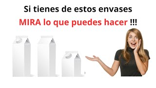 Si tienes envases de leche, MIRA lo que puedes hacer !!! ♻🛑 ✅