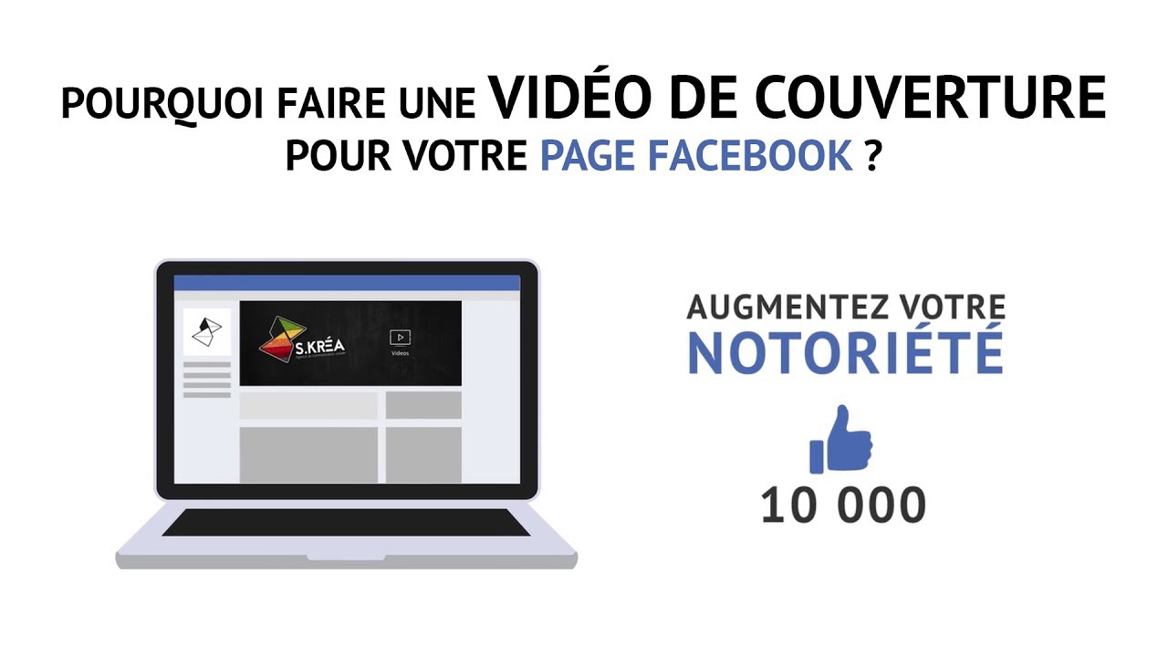 Pourquoi réaliser une vidéo de couverture Facebook ? - YouTube