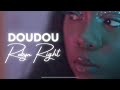 Doudou  robyn right clip officielofficial music