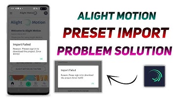 Alight motion Preset Import failed Problem solution fix  Alight motion sign in problem RCF creations