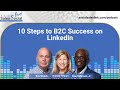 10 Steps to B2C Success on LinkedIn