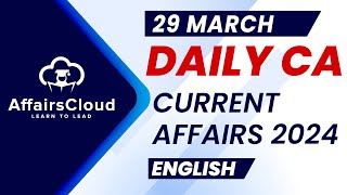 Current Affairs 29 March 2024 | English | By Vikas | AffairsCloud For All Exams screenshot 3