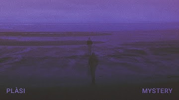 Plàsi - Mystery