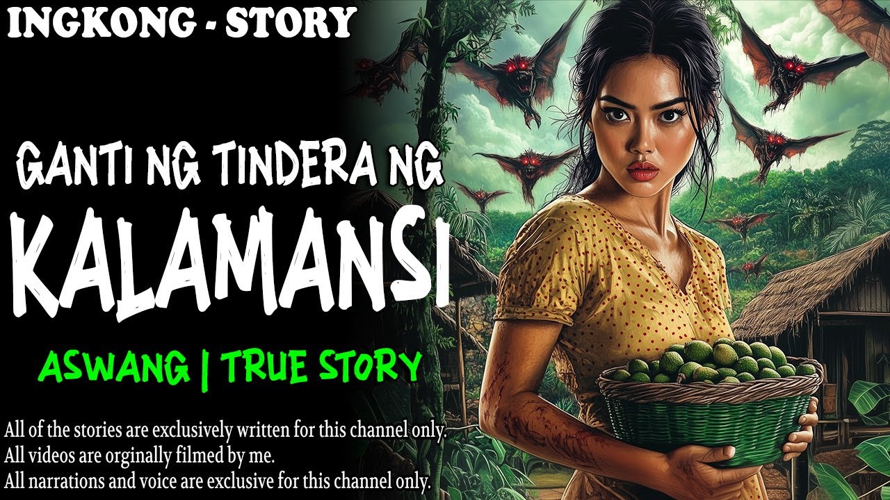 GANTI NG TINDERA NG KALAMANSI | Kwentong Aswang