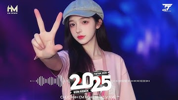 Má Em Chê Anh Nghèo Remix♫ BXH Nhạc Trẻ EDM Hot Trend TRIỆU VIEW - Top 15 EDM TikTok Hay Nhất 2025
