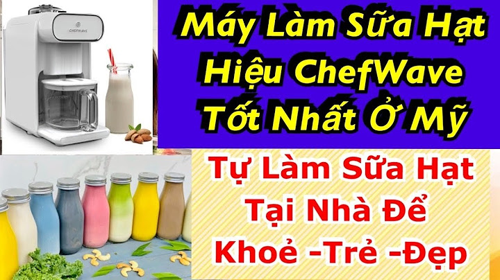 So sánh sữa hạt các thương hiệu năm 2024