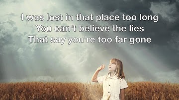 Seventh Day Slumber - "Never Too Far Gone" (lyric video)