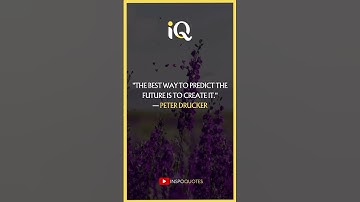 "The best way to predict the future is to create it." — Peter Drucker #shorts