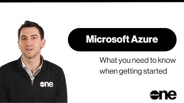 Microsoft Azure: What You Need to Know When Getting Started