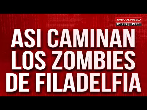 Alerta fentanilo: así caminan los zombies en Filadelfia