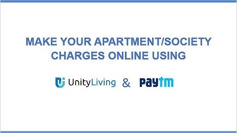 Society charges payment using Paytm on UnityLiving
