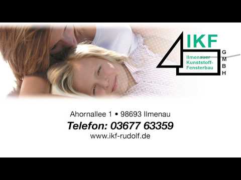 IKF GmbH (Ilmenauer-Kunststoff-Fensterbau)