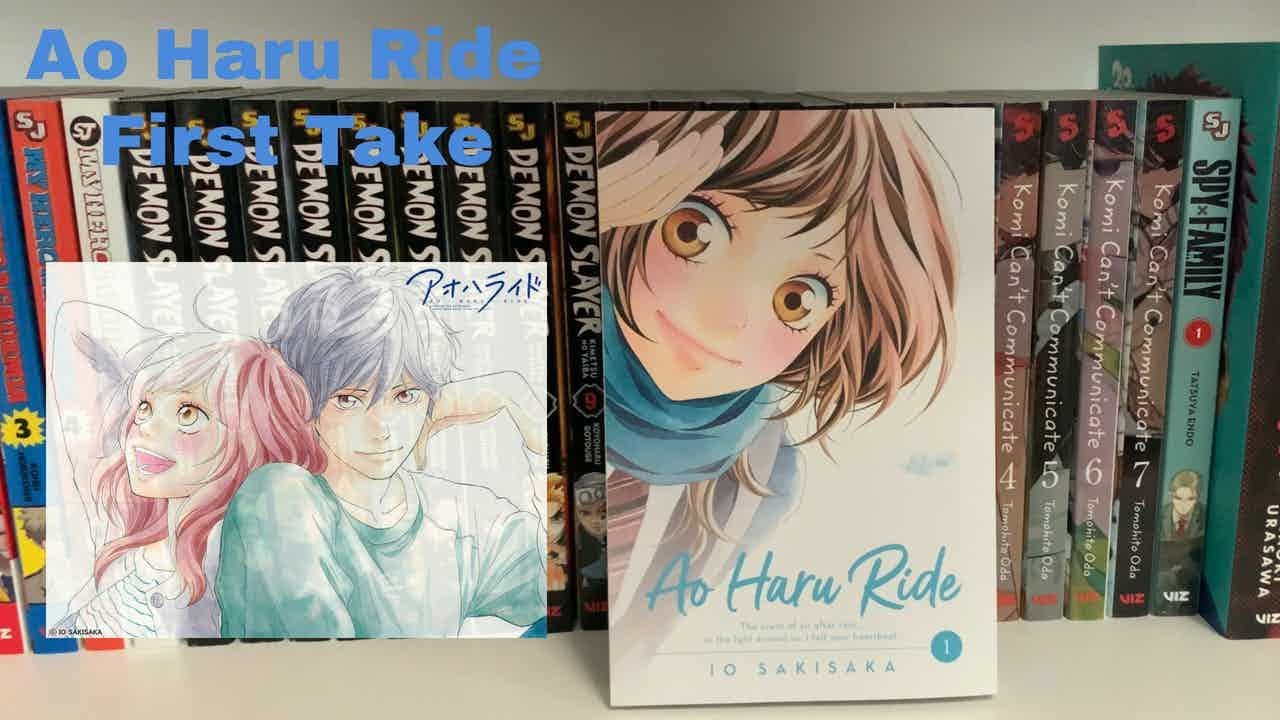 Ao Haru Ride Manga First Take - YouTube
