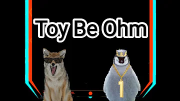 Toy Be Ohm