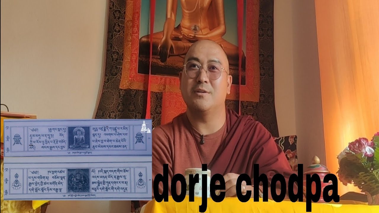 दोर्जे च्योएपा(बज्रछेदिका) अर्थ सहित।  