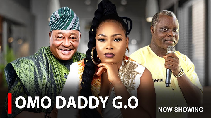 OMO DADDY G.O - A Nigerian Yoruba Movie Starring Dele Odule | Jide Kosoko | Shola Kosoko
