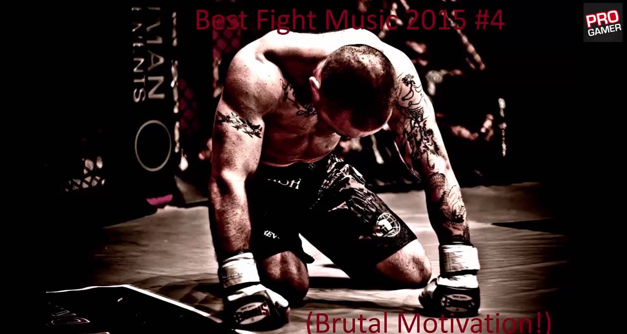 Best Fight Music 2015 4 Brutal Motivation YouTube Best Fight Music 2015 4 Brutal Motivation YouTube