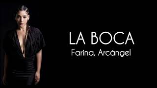 La Boca - Farina, Arcángel (Letra/Lyrics)