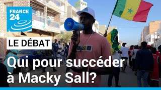 Qui pour succéder à Macky Sall?... J-3 avant la présidentielle au Sénégal • FRANCE 24