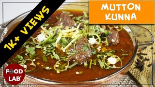 Mutton Kunna Recipe | Mutton Kunna with Home made Spice Mix |  Eid- ul-Adha Special by Food Lab