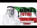 Dr. Abdurahmon Sumayt - Afrika fotihi