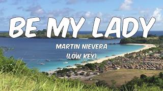 Video thumbnail of "BE MY LADY Martin Nievera Karaoke (low key)"