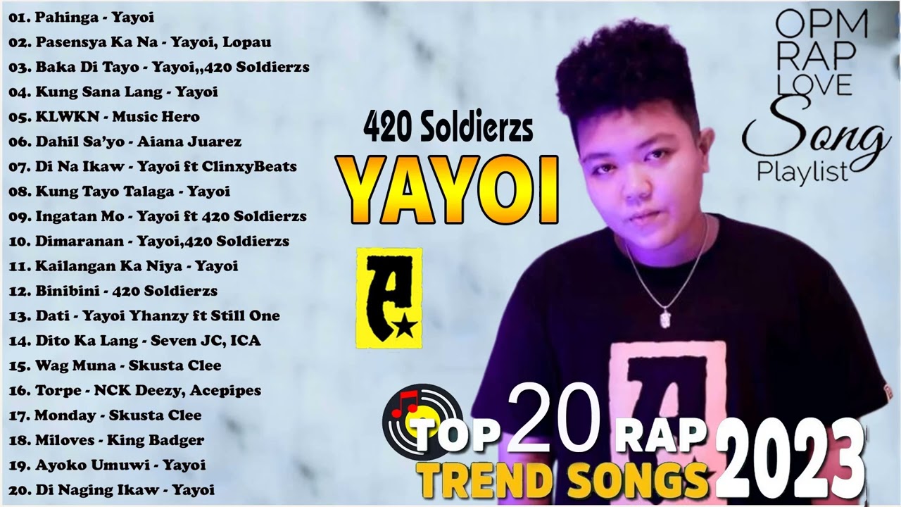 NEW Yayoi SongsKing BadgerSeven JC420 SoldierzClinxy   Best HUGOT Rap Love Songs Trending 2023
