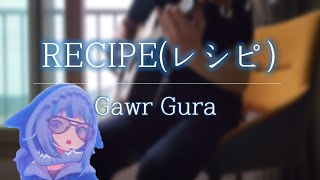 RECIPE (レシピ ) - 山下達郎 - @GawrGura  - Fingerstyle Guitar Cover
