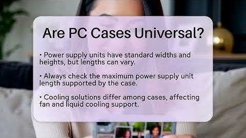 Are PC Cases Universal? - The Hardware Hub