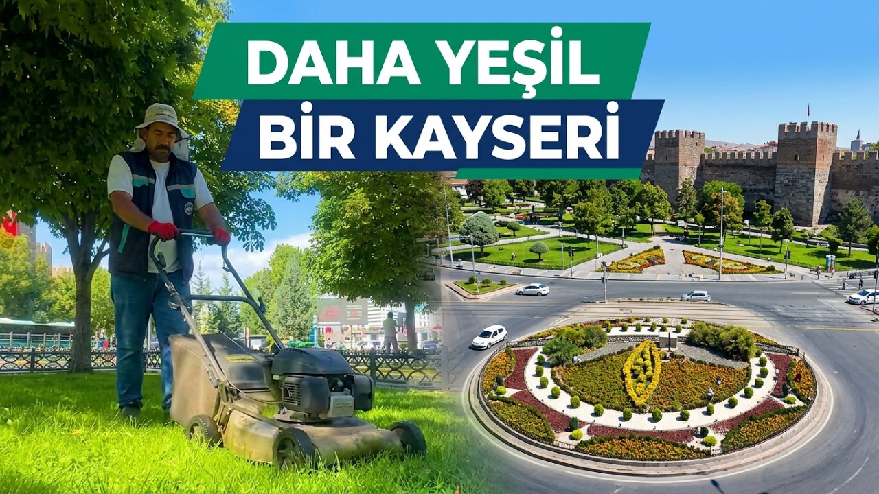 Büyükşehir’den Kent Estetiği ve Yeşil Alanlara Kapsamlı Dokunuş