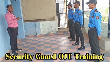 Security Guard OJT Training | Security Service Training
