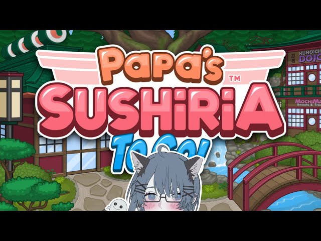 I tried speedrunning Papa's Sushiria and somehow only poisoned