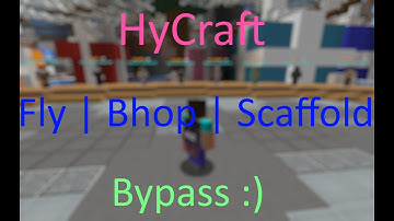 HyCraft anticheat memed - FLY | BHOP | FAST SCAFFOLD BYPASS