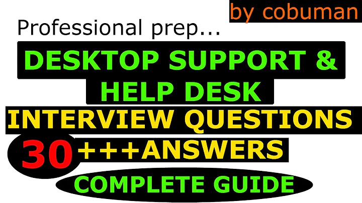 Top Desktop Support and Help Desk Interview Questions and Answers Complete Package