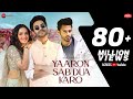 Yaaron Sab Dua Karo | Aparshakti K, Jasmin B| Meet Bros, Stebin Ben, Danish, Kumaar| New Song 2022