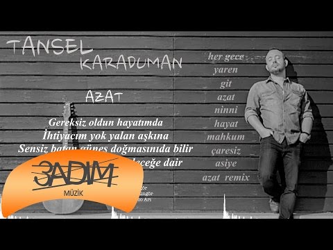 Tansel Karaduman - Azat ( Official Lyric Video )